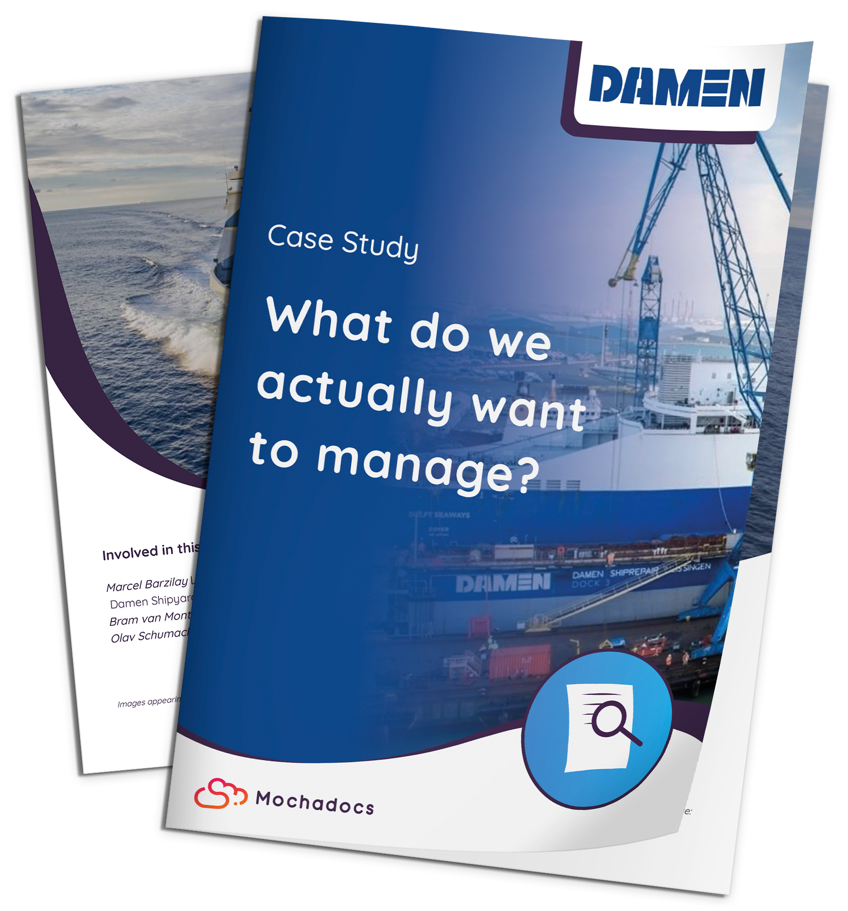 Mochadocs - Contract Management - Case Study - DAMEN Shipyards - What do we actually want to manage?