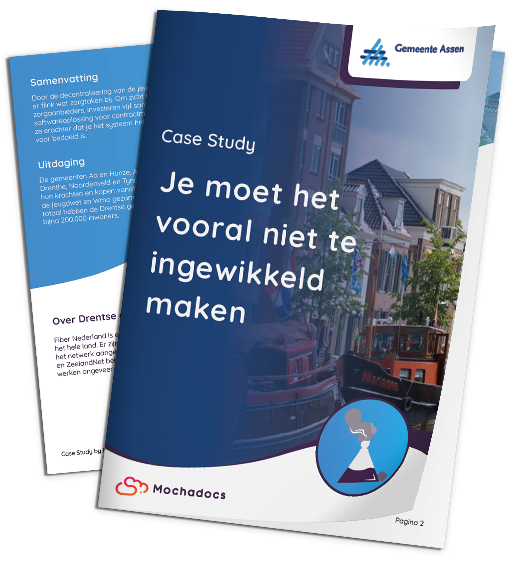Mochadocs - Contract Management - Case Study - Gemeente Assen - Je moet het vooral niet te ingewikkeld maken