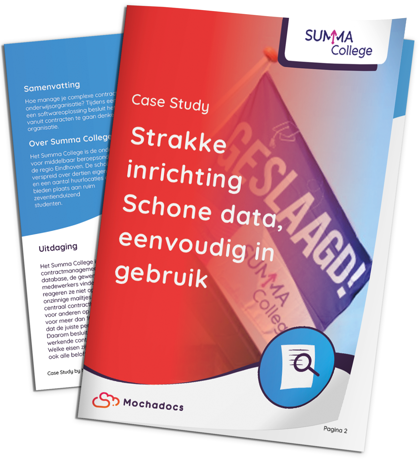 Mochadocs - Contract Management - Case Study - Summa College - Strakke inrichting schone data, eenvoudig in gebruik