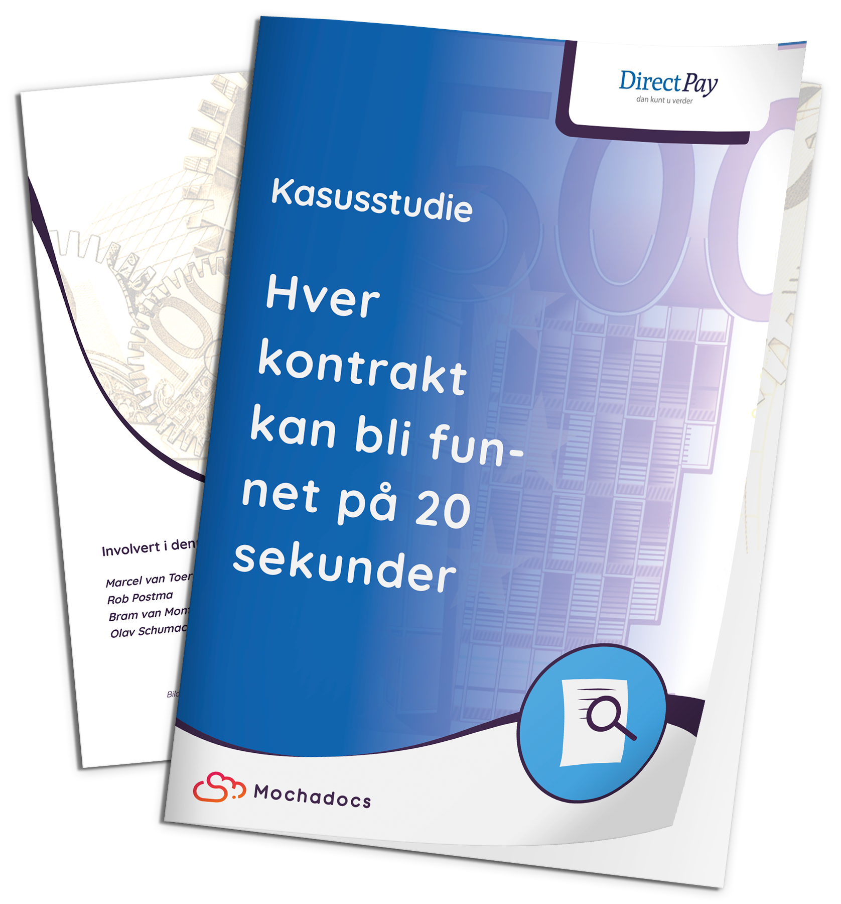 Mochadocs - Styre Kontrakt - Case Study - DirectPay - Hver kontrakt kan bli funnet på 20 sekunder