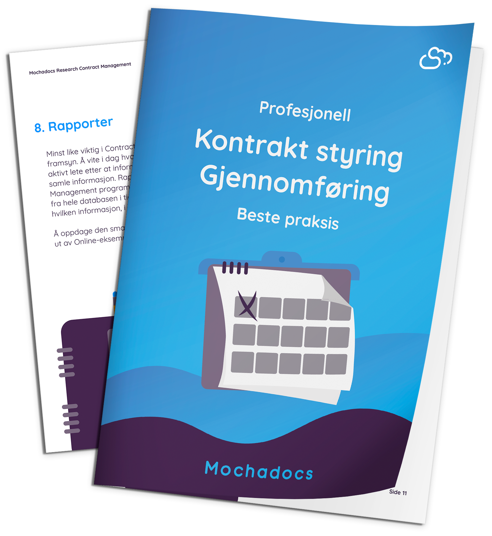 Mochadocs - Styre Kontrakt - eBok - Profesjonell Kontrakt styring Gjennomføring Best praksis