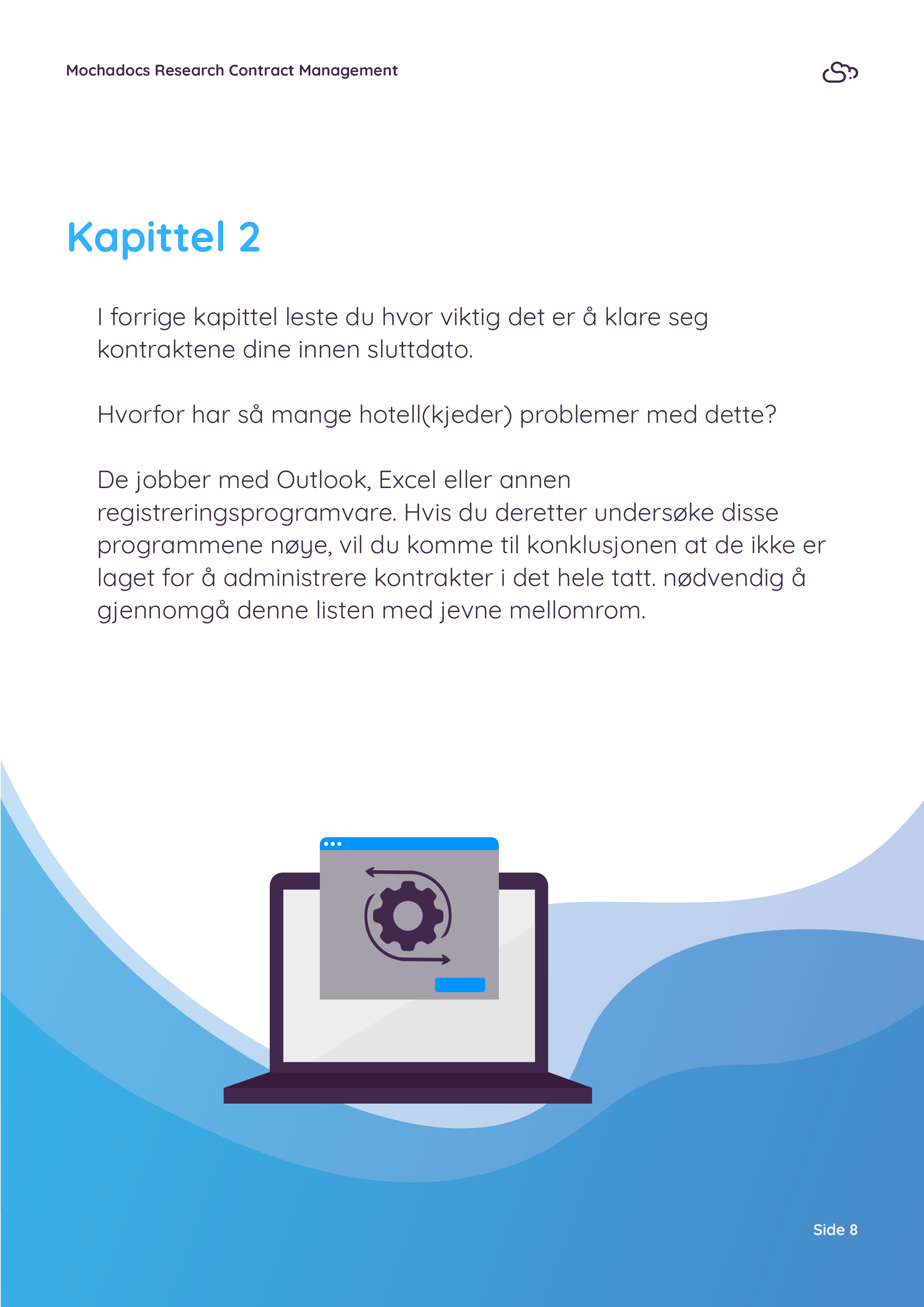 NO Hvordan administrerer du sluttdatoen for en kontrakt for hoteller8