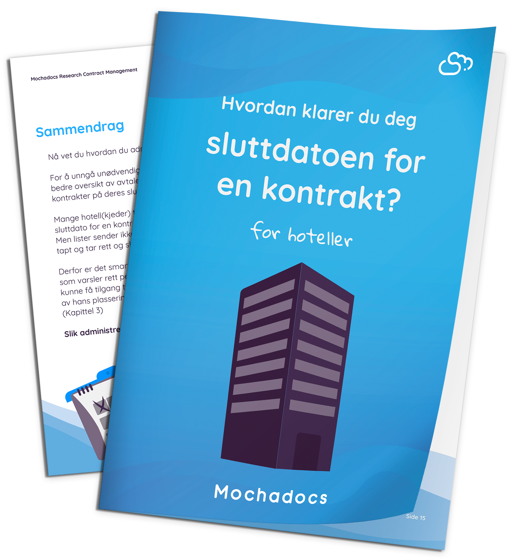 Mochadocs - Styre Kontrakt - eBok - Hvordan administrerer du sluttdatoen for en kontrakt for hoteller?