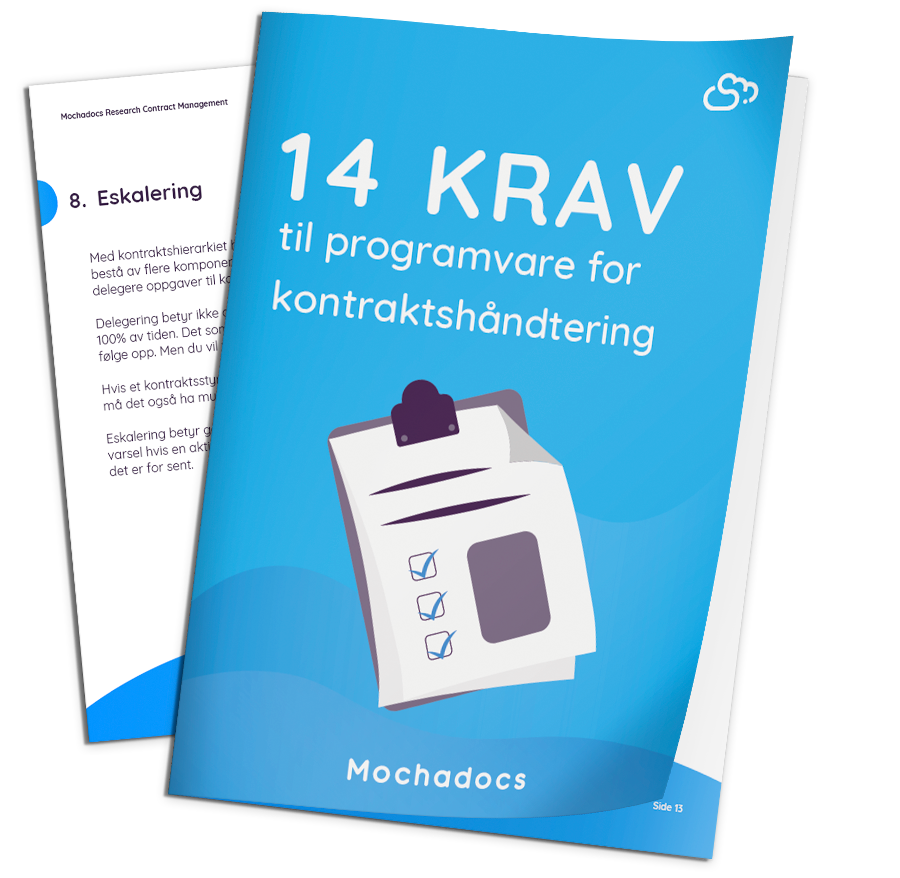 Mochadocs - Styre Kontrakt - eBok - 14 Krav til programvare for kontrakts- håndtering