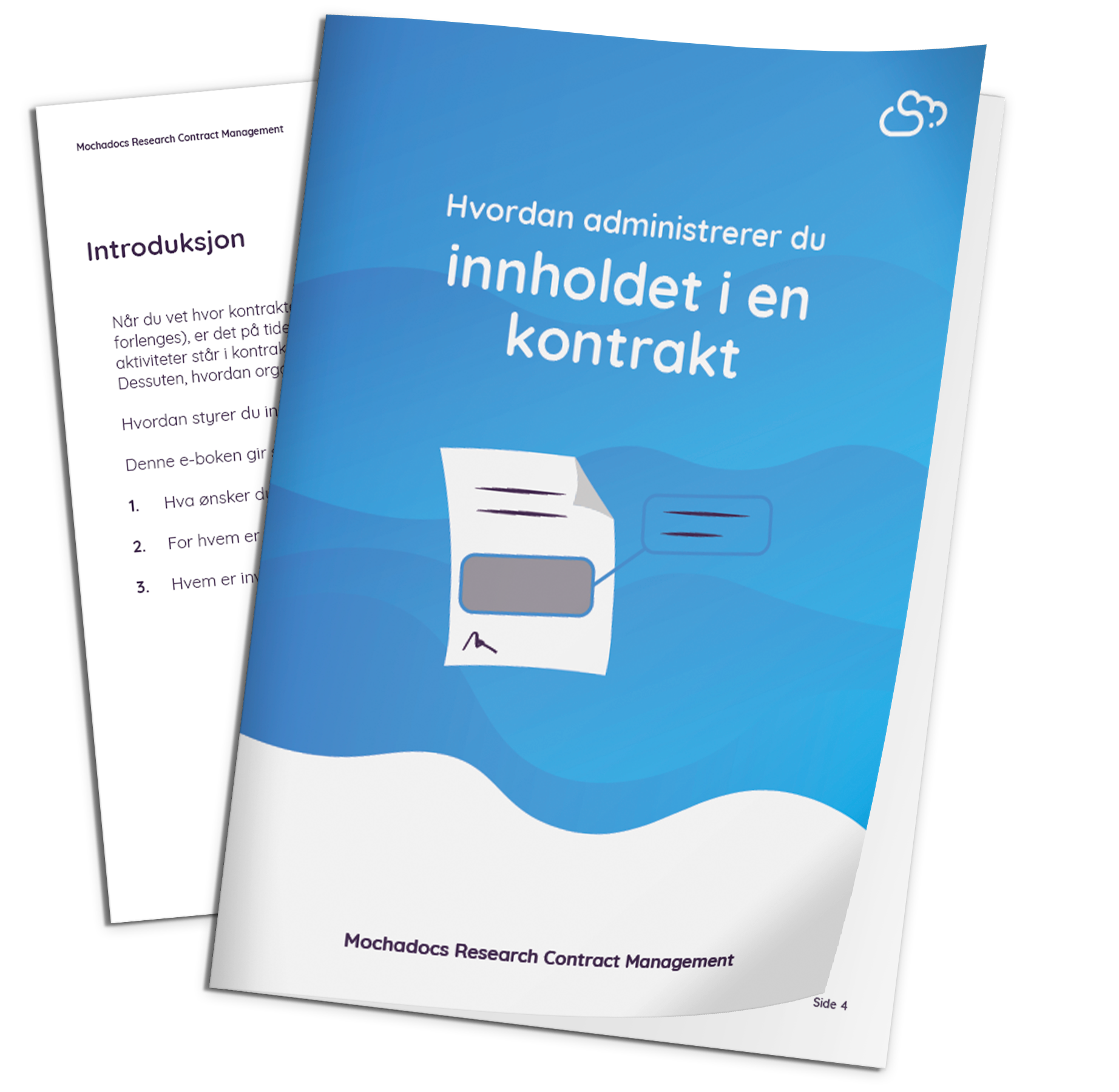 Mochadocs - Styre Kontrakt - eBok - Hvordan administrerer du innholdet i en kontrakt