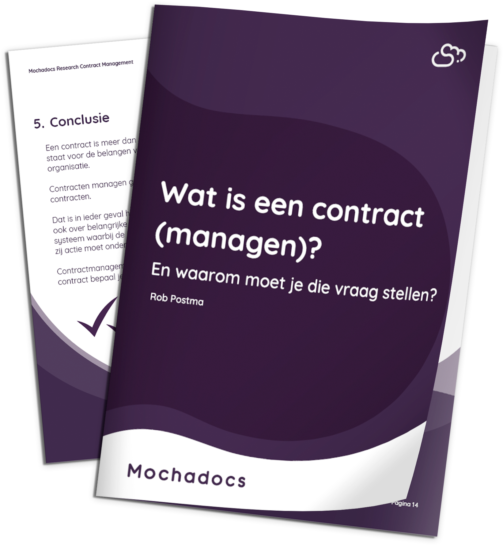 Mochadocs - Contract Lifecycle Management - eBook - Wat is een contract (managen)? En waarom moet je die vraag stellen?